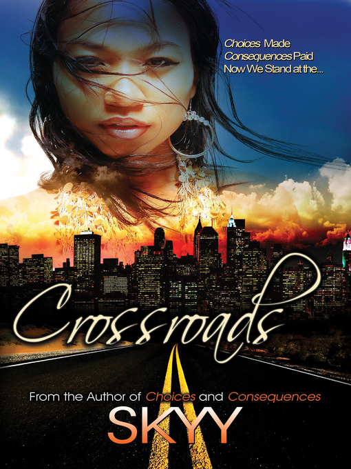 Title details for Crossroads by Skyy - Available